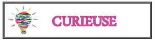 curieuse